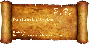 Pauleszku Vidos névjegykártya